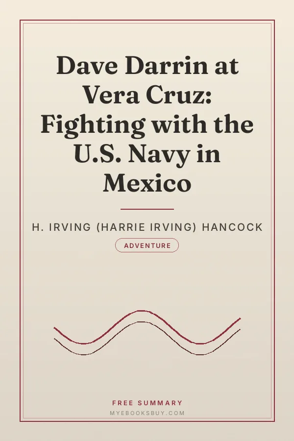 Cover of Dave Darrin at Vera Cruz: Fighting with the U.S. Navy in Mexico