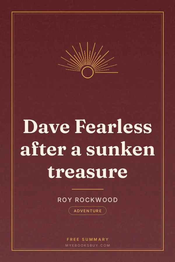 Cover of Dave Fearless after a sunken treasure