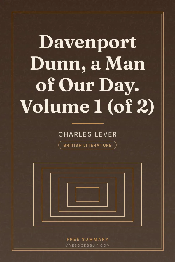 Cover of Davenport Dunn, a Man of Our Day. Volume 1 (of 2)
