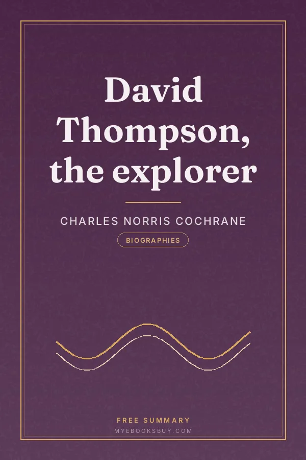 Cover of David Thompson, the explorer