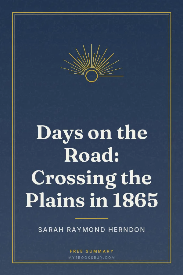 Cover of Days on the Road: Crossing the Plains in 1865