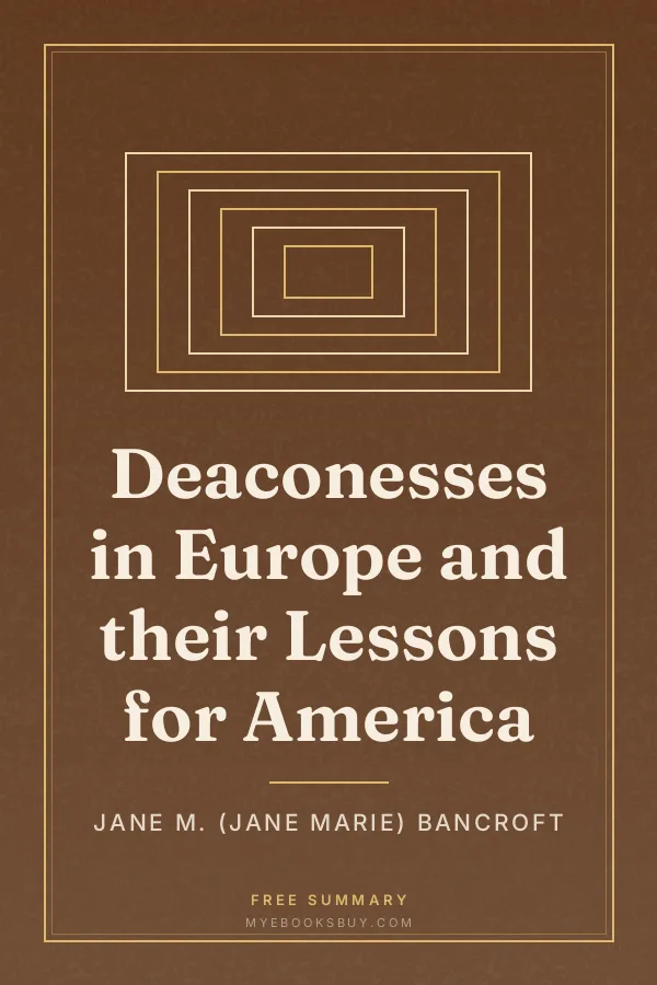 Cover of Deaconesses in Europe and their Lessons for America