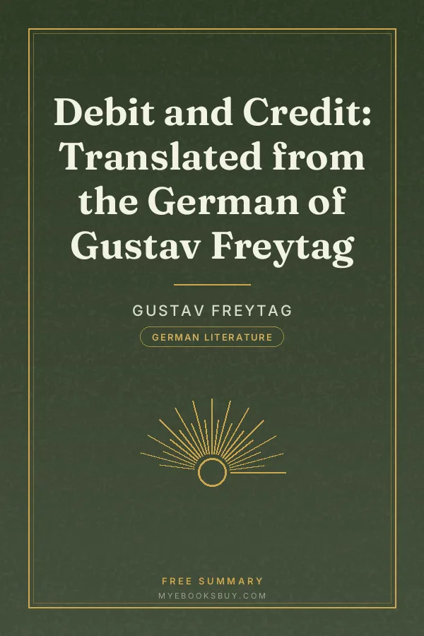 Cover of Debit and Credit: Translated from the German of Gustav Freytag