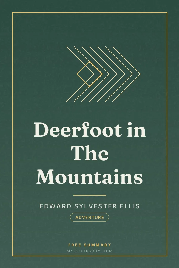 Cover of Deerfoot in The Mountains