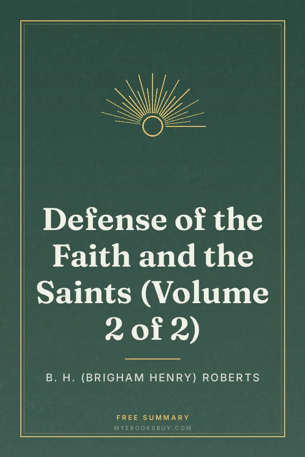 Cover of Defense of the Faith and the Saints (Volume 2 of 2)