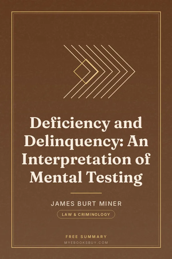 Cover of Deficiency and Delinquency: An Interpretation of Mental Testing