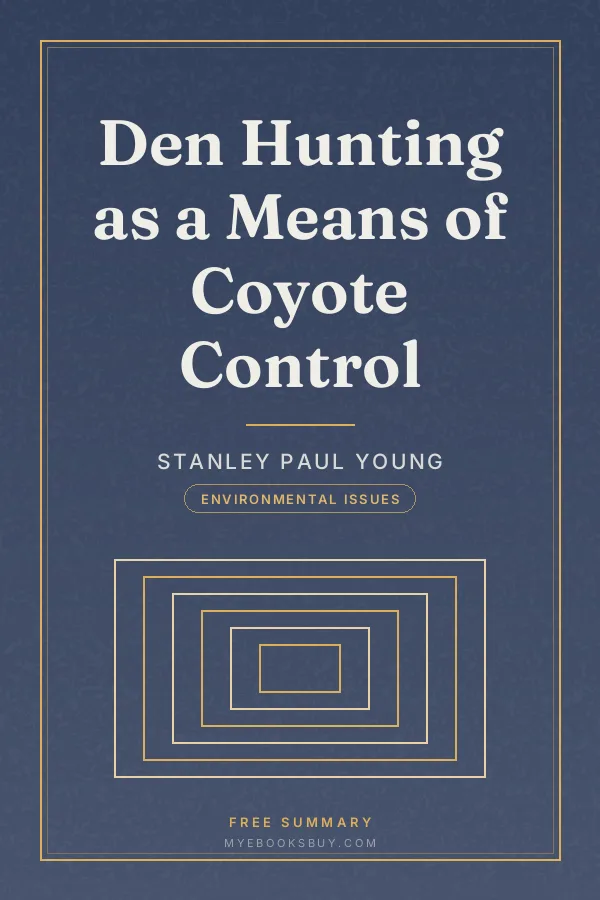 Cover of Den Hunting as a Means of Coyote Control