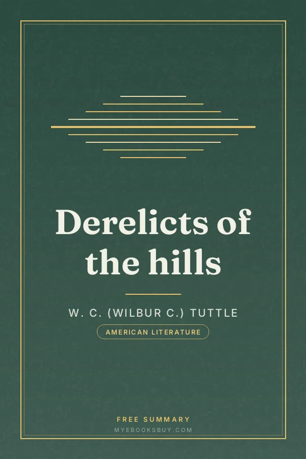 Cover of Derelicts of the hills