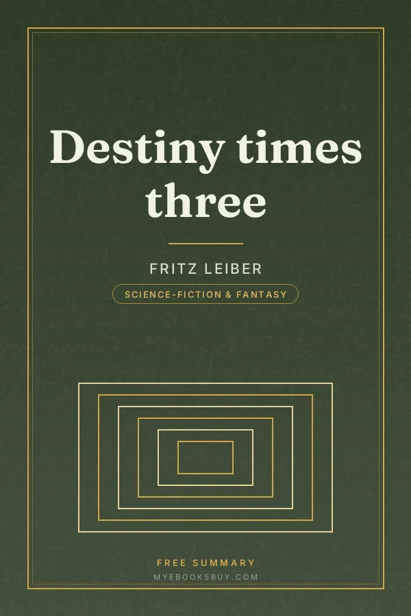 Cover of Destiny times three