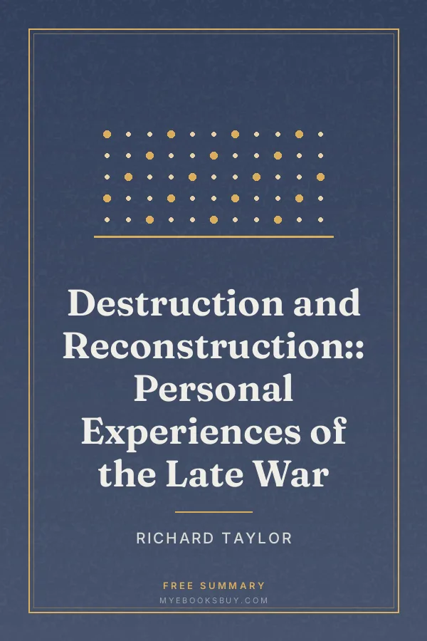Cover of Destruction and Reconstruction:: Personal Experiences of the Late War