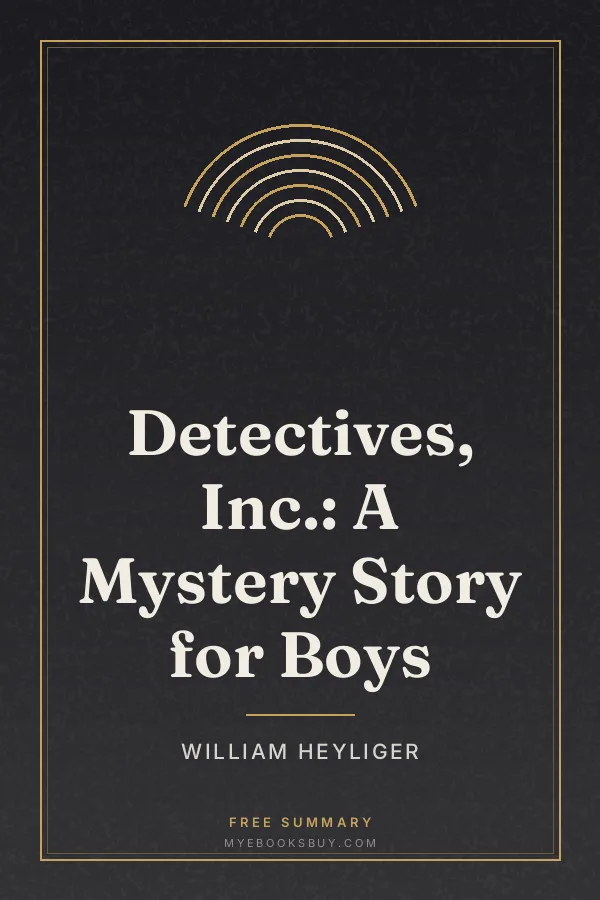 Cover of Detectives, Inc.: A Mystery Story for Boys