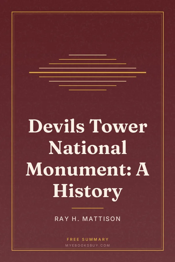 Cover of Devils Tower National Monument: A History