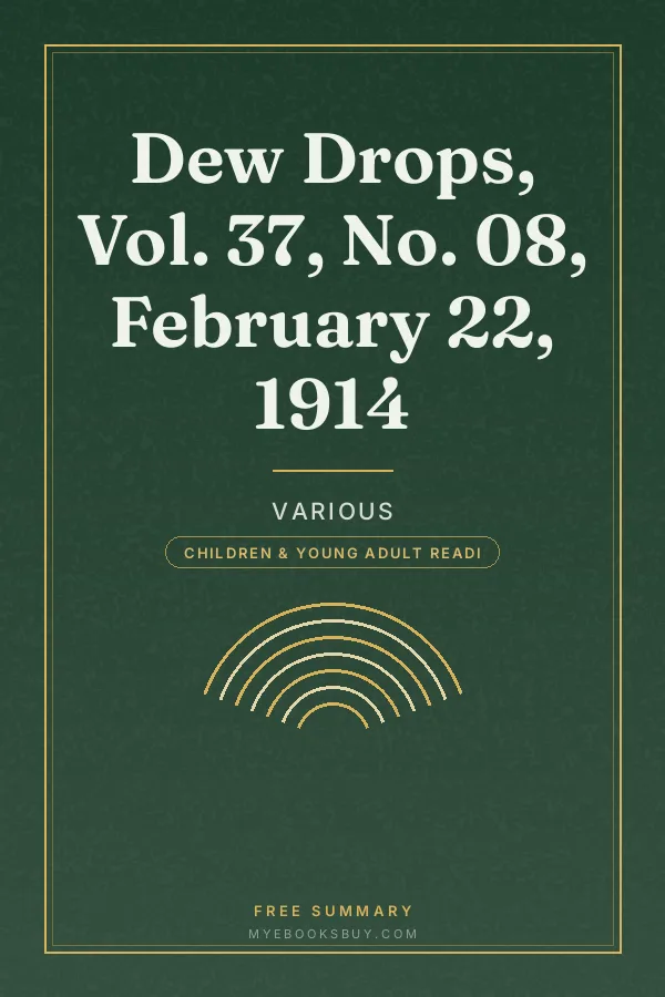 Cover of Dew Drops, Vol. 37, No. 08, February 22, 1914