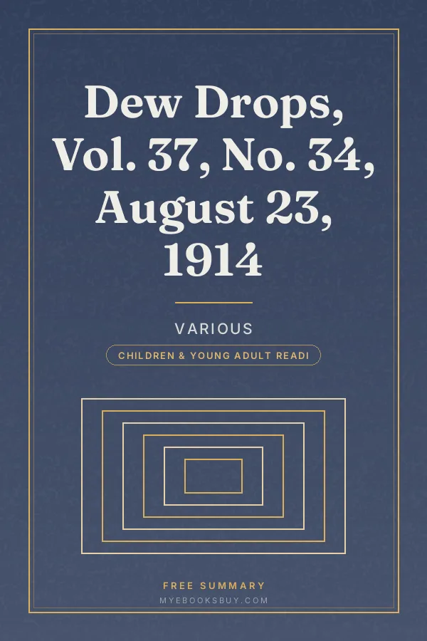 Cover of Dew Drops, Vol. 37, No. 34, August 23, 1914