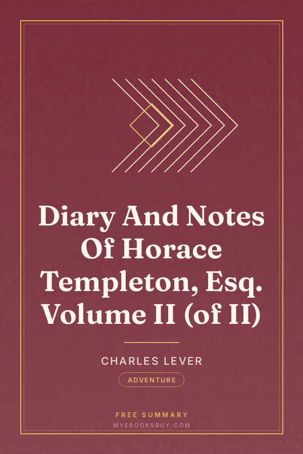 Cover of Diary And Notes Of Horace Templeton, Esq. Volume II (of II)