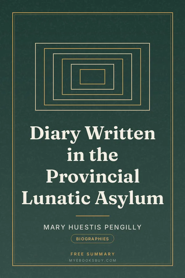 Cover of Diary Written in the Provincial Lunatic Asylum