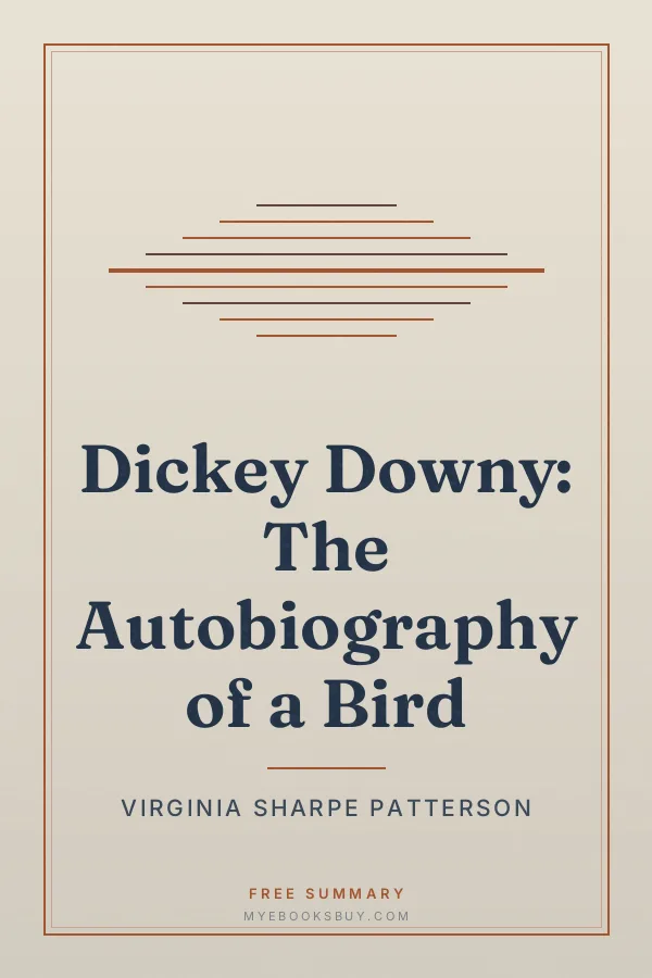 Cover of Dickey Downy: The Autobiography of a Bird