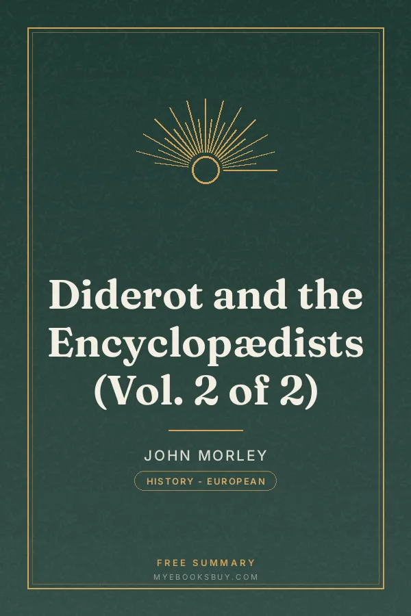 Cover of Diderot and the Encyclopædists (Vol. 2 of 2)