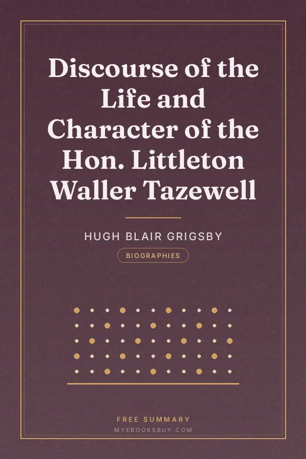 Cover of Discourse of the Life and Character of the Hon. Littleton Waller Tazewell