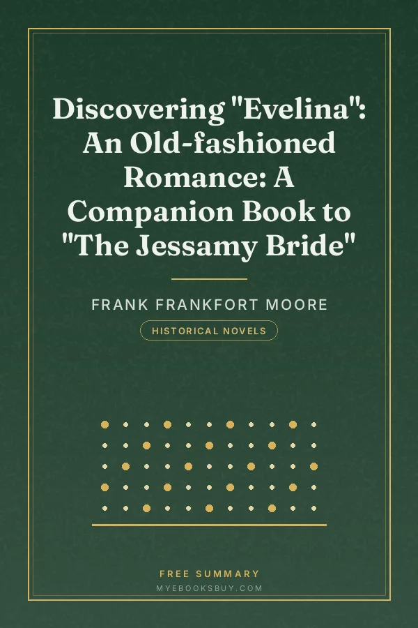 Cover of Discovering "Evelina": An Old-fashioned Romance: A Companion Book to "The Jessamy Bride"