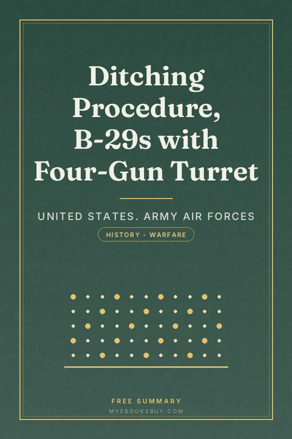 Cover of Ditching Procedure, B-29s with Four-Gun Turret