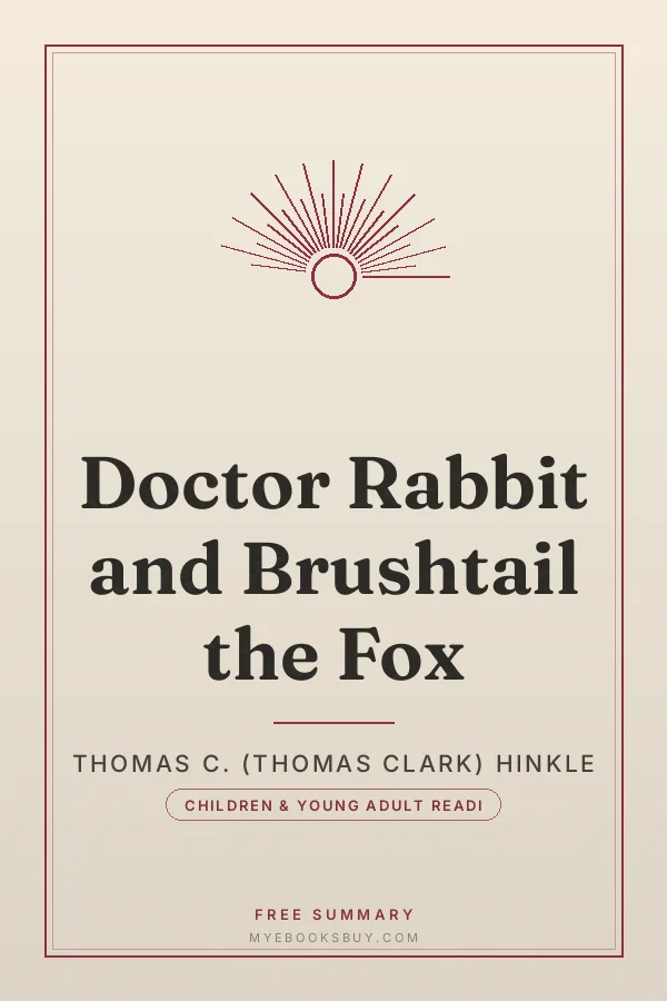 Cover of Doctor Rabbit and Brushtail the Fox