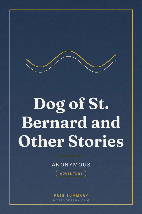 Cover of Dog of St. Bernard and Other Stories
