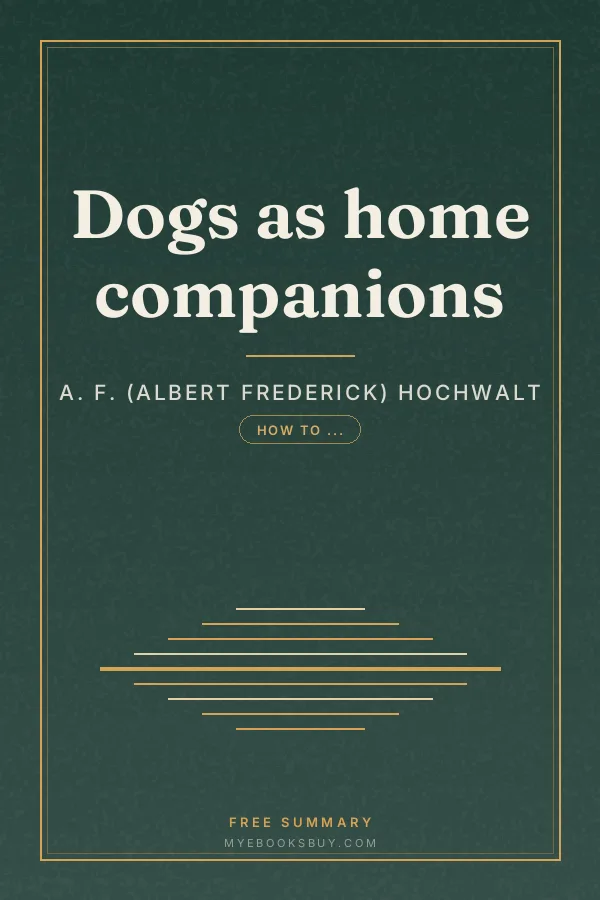 Cover of Dogs as home companions