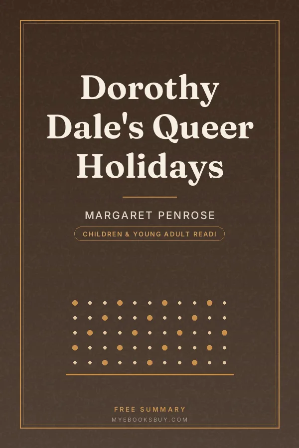 Cover of Dorothy Dale's Queer Holidays