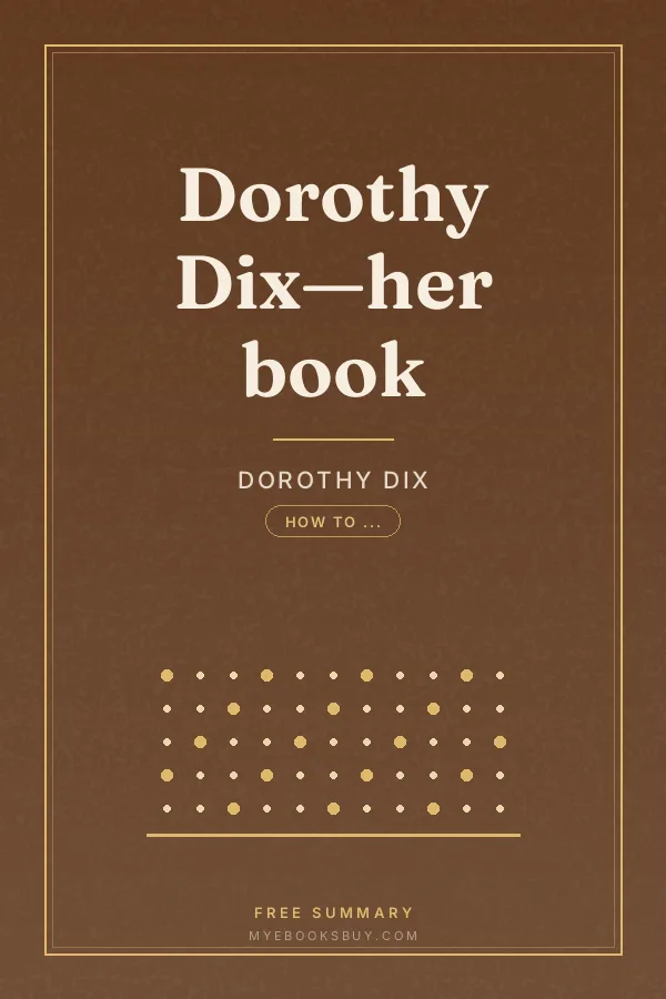 Cover of Dorothy Dix—her book