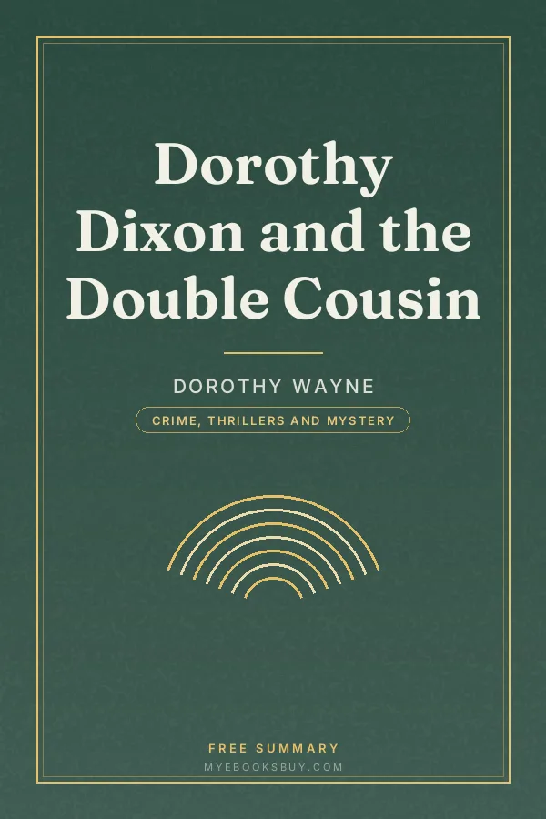 Cover of Dorothy Dixon and the Double Cousin
