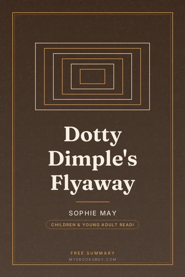 Cover of Dotty Dimple's Flyaway