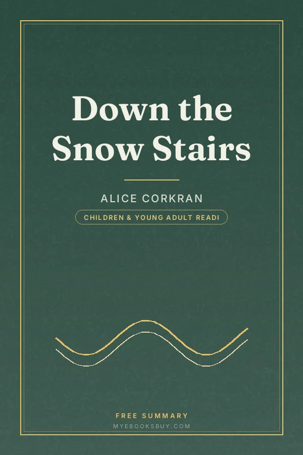 Cover of Down the Snow Stairs
