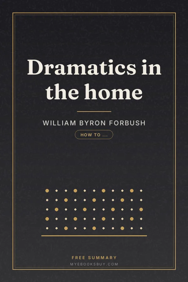 Cover of Dramatics in the home