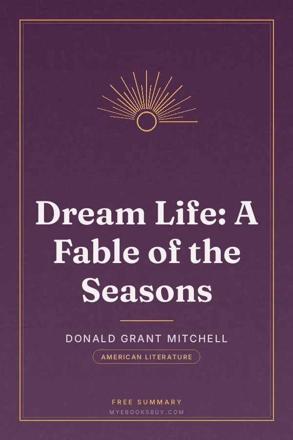 Cover of Dream Life: A Fable of the Seasons