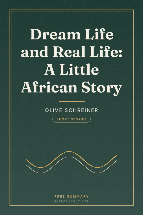 Cover of Dream Life and Real Life: A Little African Story