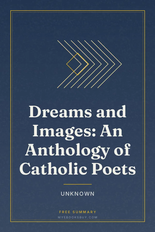 Cover of Dreams and Images: An Anthology of Catholic Poets