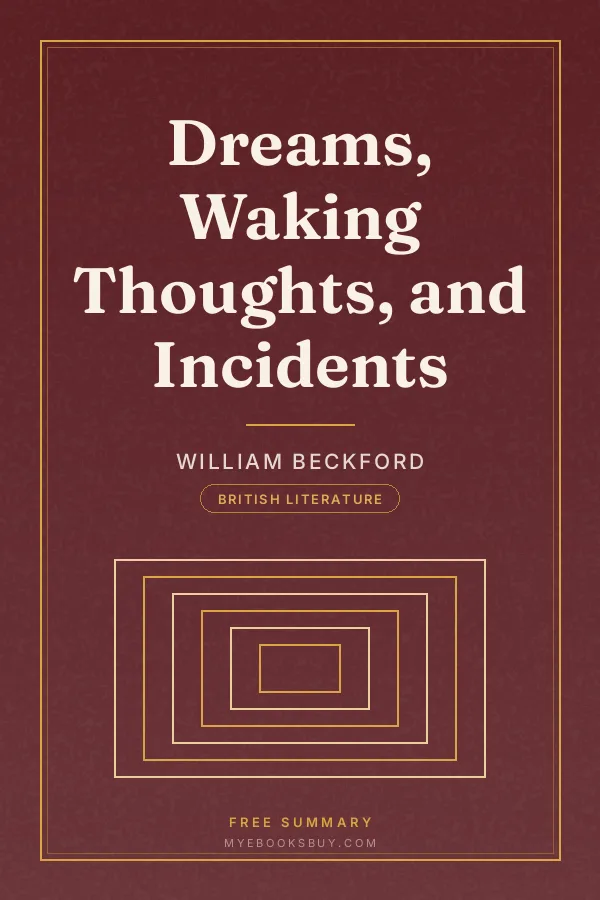 Cover of Dreams, Waking Thoughts, and Incidents