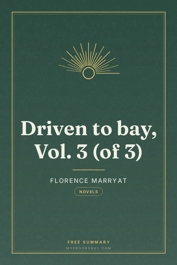 Cover of Driven to bay, Vol. 3 (of 3)