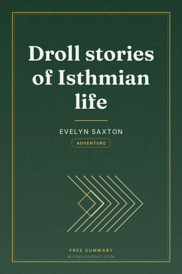 Cover of Droll stories of Isthmian life
