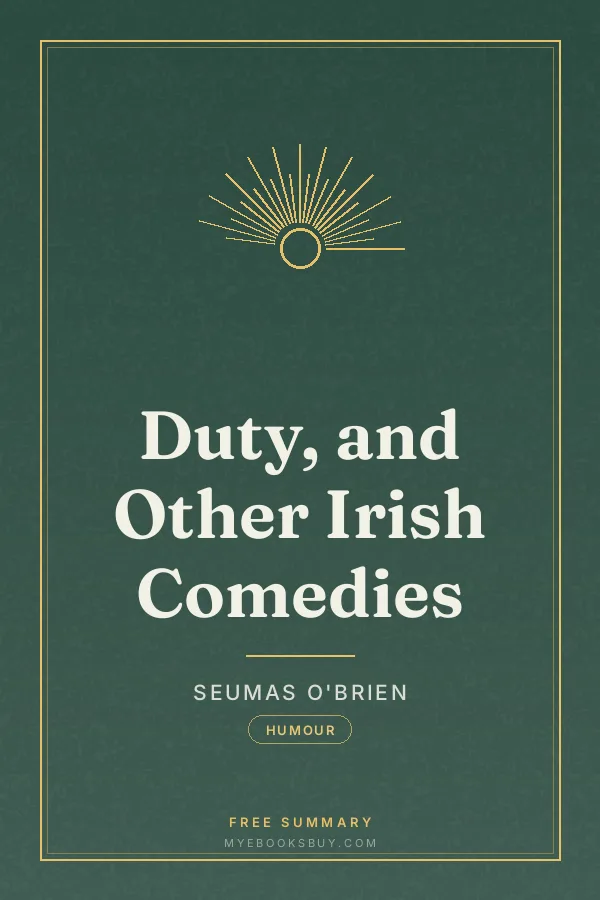 Cover of Duty, and Other Irish Comedies