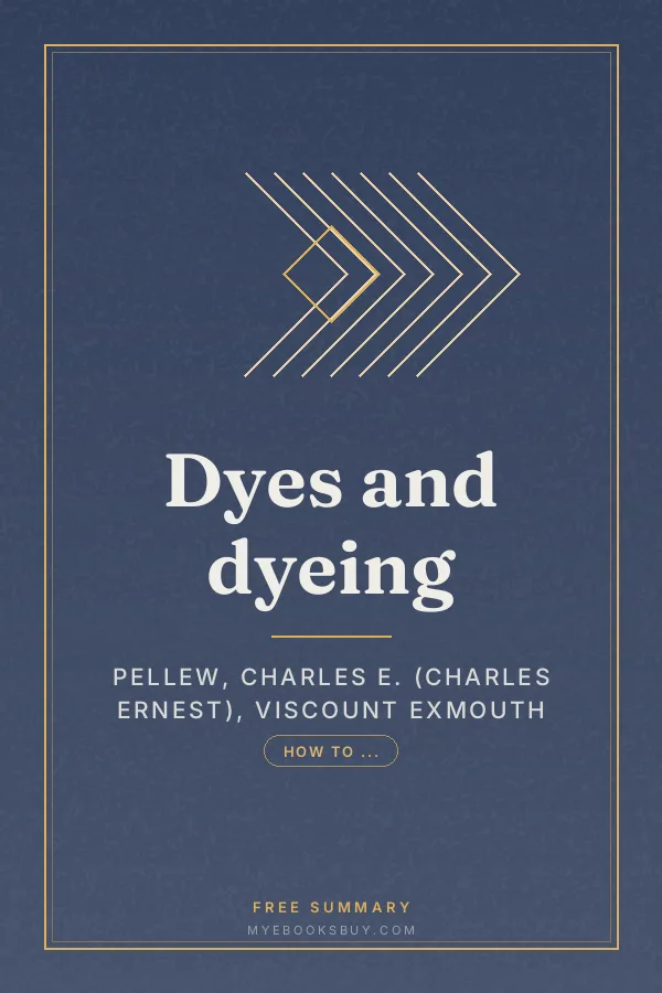 Cover of Dyes and dyeing