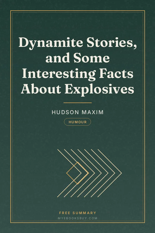 Cover of Dynamite Stories, and Some Interesting Facts About Explosives