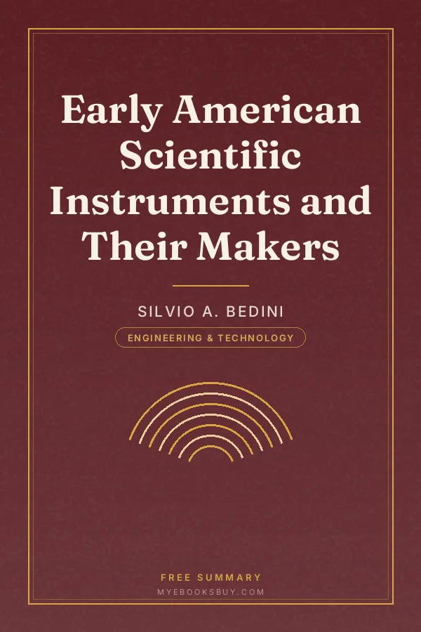 Cover of Early American Scientific Instruments and Their Makers
