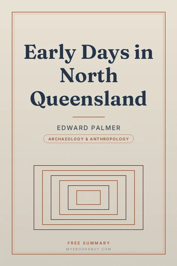 Cover of Early Days in North Queensland