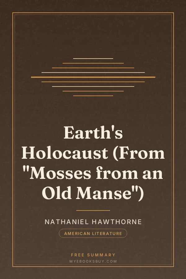 Cover of Earth's Holocaust (From "Mosses from an Old Manse")