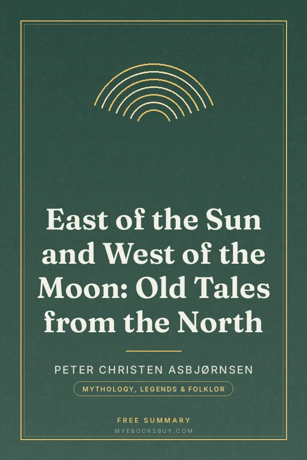 Cover of East of the Sun and West of the Moon: Old Tales from the North