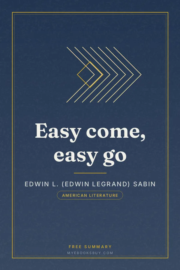 Cover of Easy come, easy go