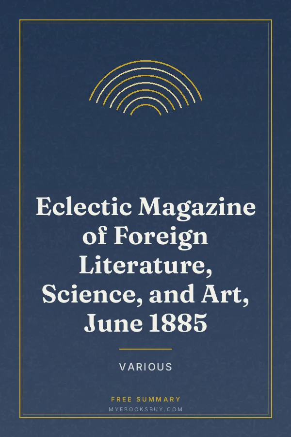 Cover of Eclectic Magazine of Foreign Literature, Science, and Art, June 1885