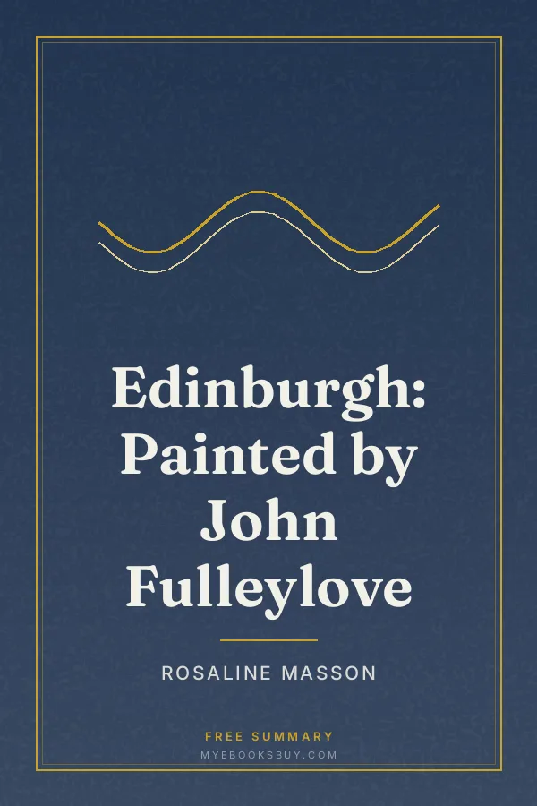 Cover of Edinburgh: Painted by John Fulleylove